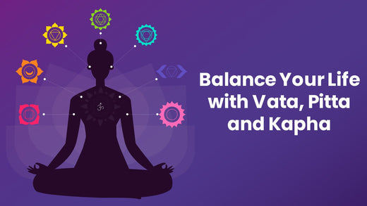 Vata, Pitta, and Kapha: What Your Dosha Says About Your Health